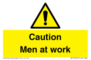 Caution Men at work